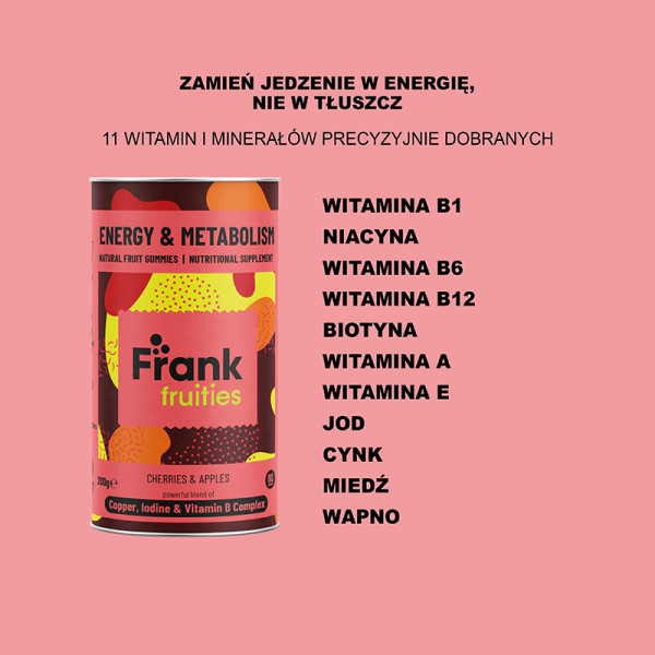 Frank Fruities Energia i Metabolizm